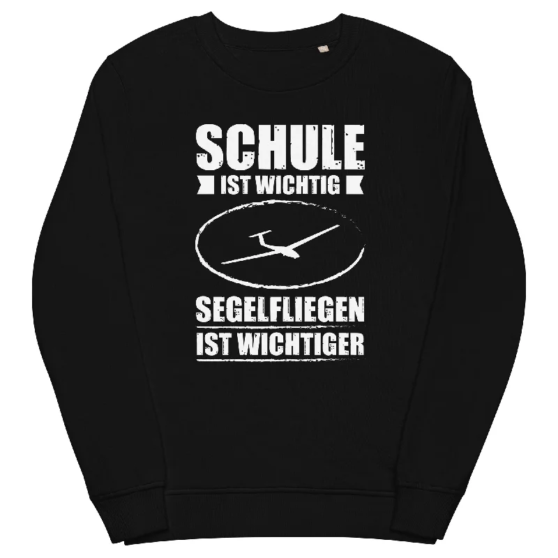 Price Reduction Schule Ist Wichtig Segelfliegen Ist Wichtiger - Unisex Premium Organic Sweatshirt Price Reduction Schule Ist Wichtig Segelfliegen Ist Wichtiger - Unisex Premium Organic Sweatshirt