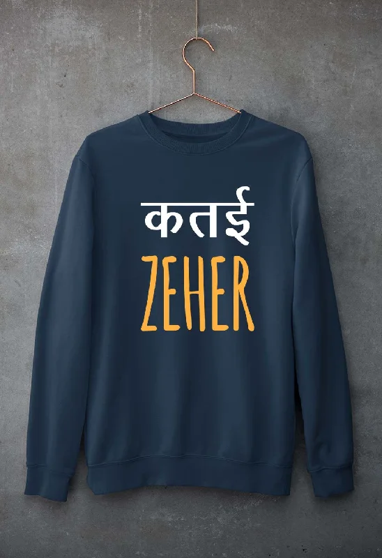 Super Bargain Katai Zeher(Zakir Khan) Unisex Sweatshirt for Men/Women