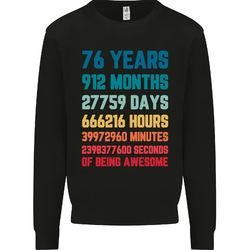 cool activewear hoodie76th Birthday 76 Year Old Mens Sweatshirt Jumper