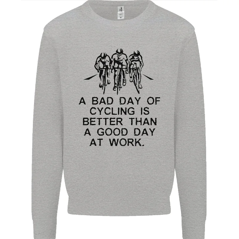 Instant Savings A Bad Day of Cycling Cyclist Funny Mens Sweatshirt Jumper