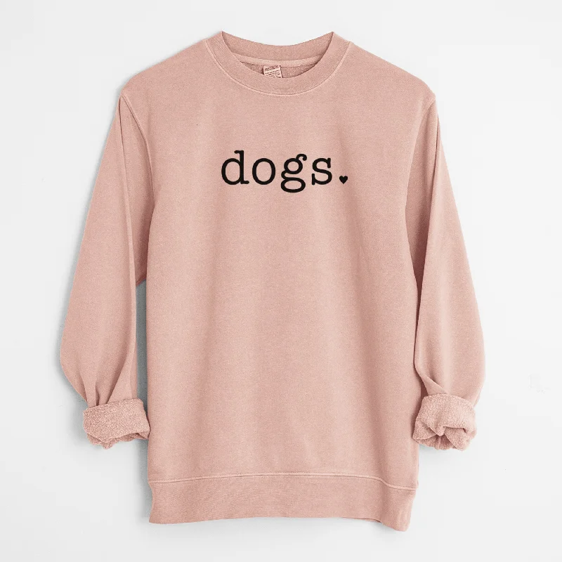 Take Advantage Dogs. - Unisex Pigment Dyed Crew Sweatshirt