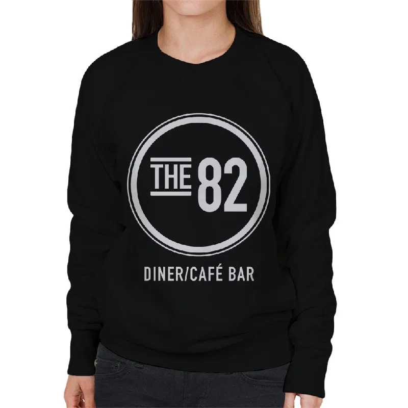 Epic Deals Neighbours The 82 Diner Cafe Bar Women's Sweatshirt