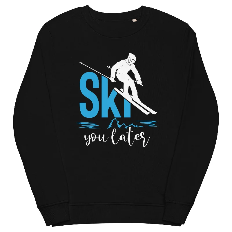 Big Discounts Ski you later - (S.K) - Unisex Premium Organic Sweatshirt