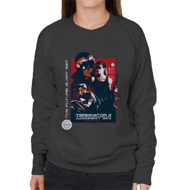 Price Drop Alert Terminator 2 Judgement Day The Future Is Not Set Women's Sweatshirt