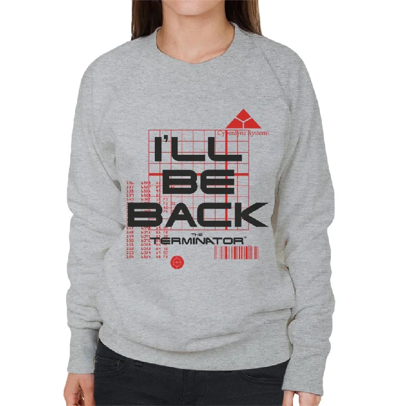 Price Blitz Terminator I'll Be Back Women's Sweatshirt