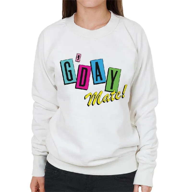 The Best Prices Neighbours Good Day Mate Women's Sweatshirt